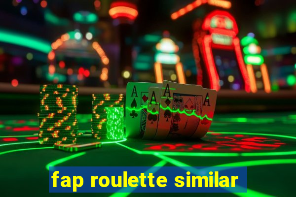 fap roulette similar